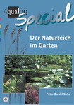 Aqualog Spezial "Der Naturteich im Garten"
